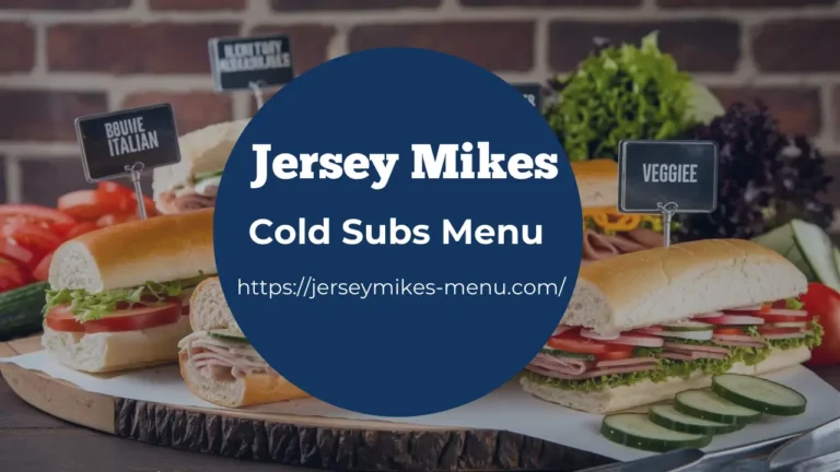 Jersey Mikes Cold Sub Menu with Prices