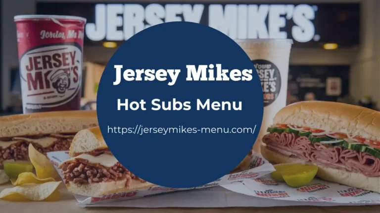 Jersey Mike’s Hot Subs Menu with Prices 2025